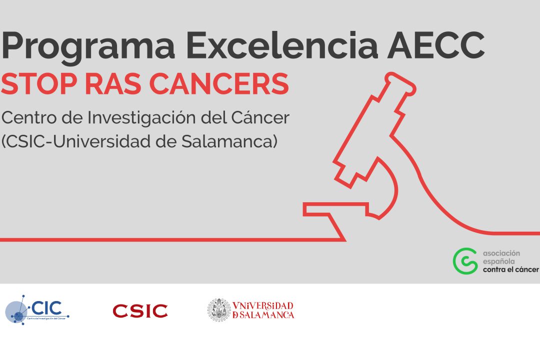 Conoce el ‘Programa  Excelencia AECC – STOP RAS CANCERS’