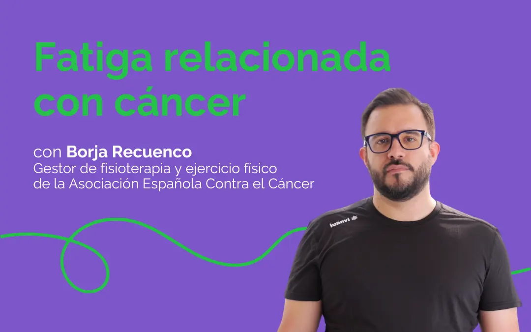 Ejercicios contra la fatiga provocada por el cáncer
