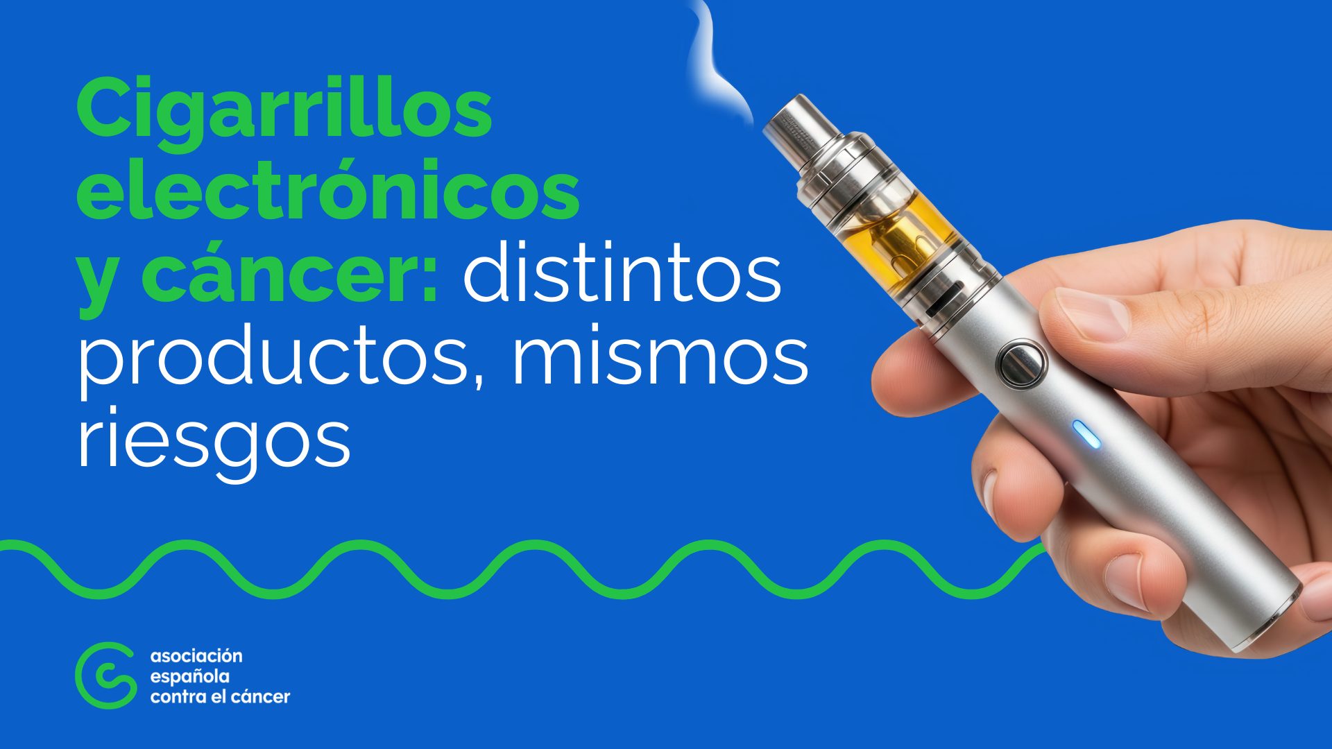 Cigarrillos electrónicos y cáncer: distintos productos, mismos riesgos
